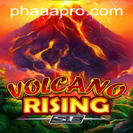 Discover the Thrills of VolcanoRisingSE: A Comprehensive Guide
